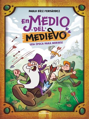 cover image of En Medio del Medievo. Una época para morirse